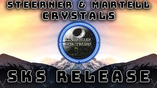 Steerner & Martell - Crystals | SKS Release