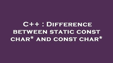 C++ : Difference between static const char* and const char*