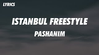 Pashanim - Istanbul freestyle (Lyrics) Resimi