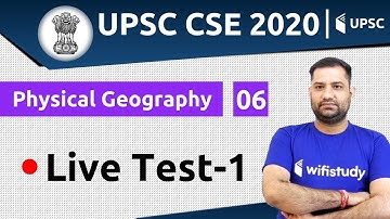 1:00 PM - UPSC CSE 2020 | Physical Geography by Rajendra Sir | Live Test