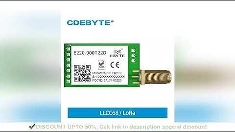LoRa 868MHz 915MHz LLCC68 Wireless Module 22dBm Long Range 5km CDEBYTE E220-900T22D SMA-K UART RSSI