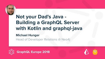 Building a GraphQL Server with Kotlin and graphql-java - Michael Hunger @ GraphQL Europe 2018