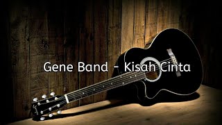 Gene Band - Gaseh Sayang | Acoustic Guitar (Lirik)