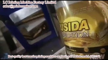 best quality heat transfer printing machines on plastic pail buckets model AHT-260