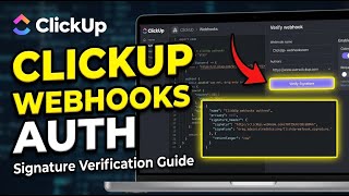 How to authenticate ClickUp webhooks with signature verification - Detailed Guide