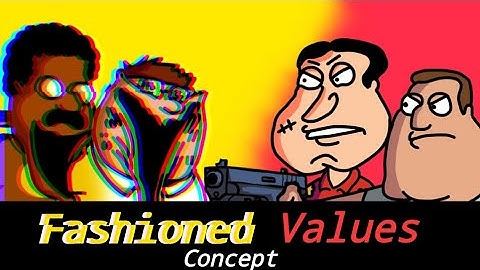 fnf fashioned values my concept quagmire and Joe vs cl3ve1ant3rgr1ff