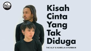 The Alif Kamelia Syermain- Kisah Cinta Yang Tak Diduga Ost Kerana Hafsanya Setia