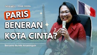 Download Lagu Paris Beneran Kota Cinta? | Tata Hati Paris | Bunda Arsaningsih MP3 Download Lagu Paris Beneran Kota Cinta? | Tata Hati Paris | Bunda Arsaningsih MP3