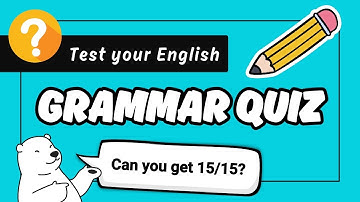 B1 English Grammar Quiz | Test Your English Grammar