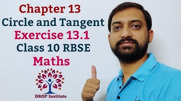 Class 10 Chapter 13 : Circle and Tangent | Exercise 13.1 | RBSE Maths Part-1