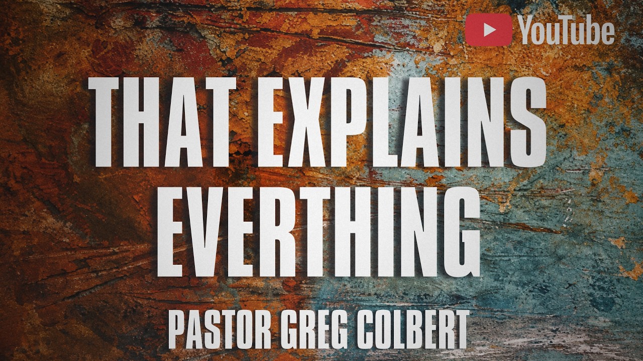 That Explains Everything | Cra-Zee Series | Pastor Greg Colbert