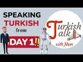 10 minutes only for speaking turkish 