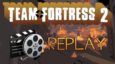 Flight of the Pyro :: Team Fortress 2 Replay