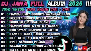 Dj Jawa  Album Terbaru   Bass Viral Tiktok 2025  Tanpa Iklan