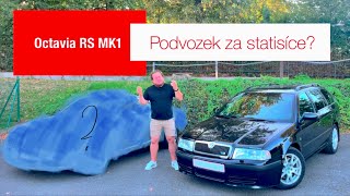 Škoda Octavia RS Combi mk1 | Podvozek za statisíce?