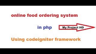 online food ordering system project in php (codeigniter project tutorial with ajax) Part  7
