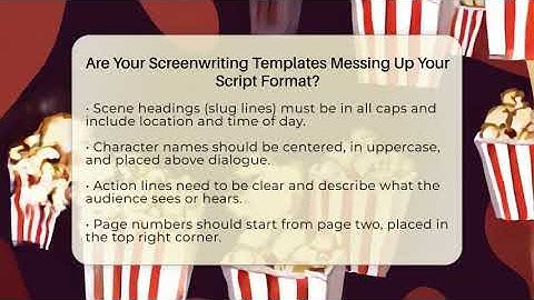Are Your Screenwriting Templates Messing Up Your Script Format? - Screenwriter