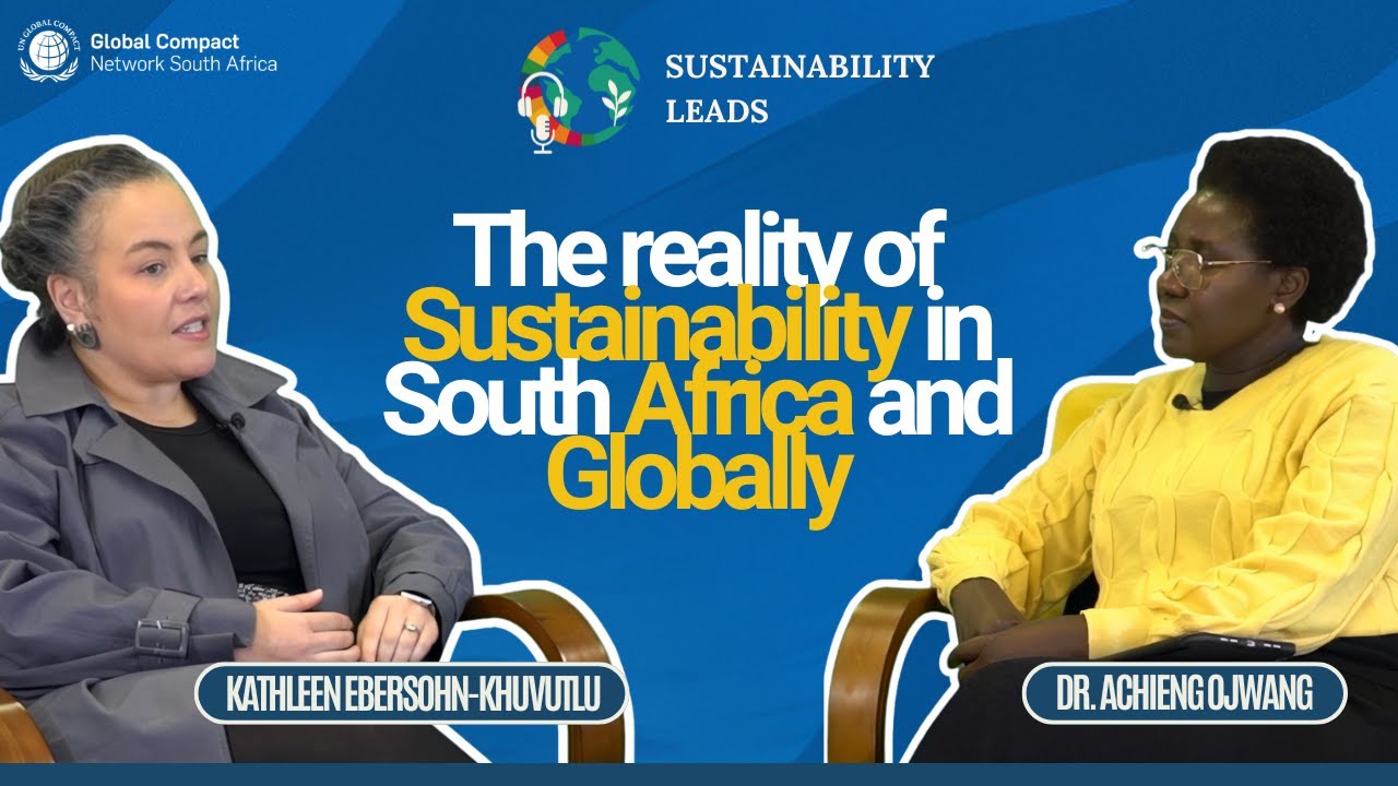 SUSTAINABILITY LEADS: Sustainability in South Africa and Beyond: The ...