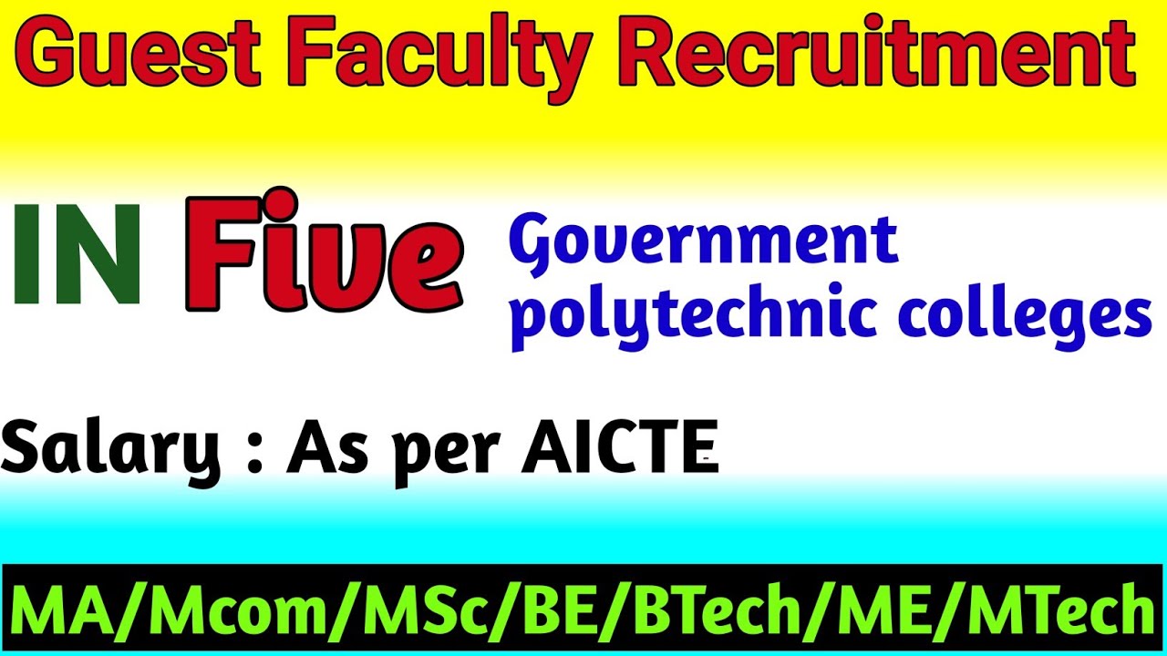 Guest Faculty Recruitment 2020 | Government Polytechnic colleges