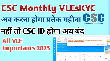 CSC SPV need to take monthly attendance of active VLEs, with first transactionupdate e KYC #esbdbg