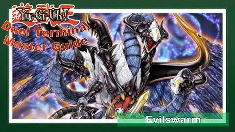 Evilswarm [Yu-Gi-Oh! Lore] - Duel Terminal Master Guide