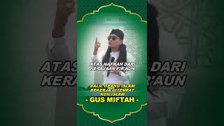 dalil toleransi beragama di Indonesia - GUS MIFTAH