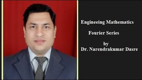 Fourier Series Lecture 7