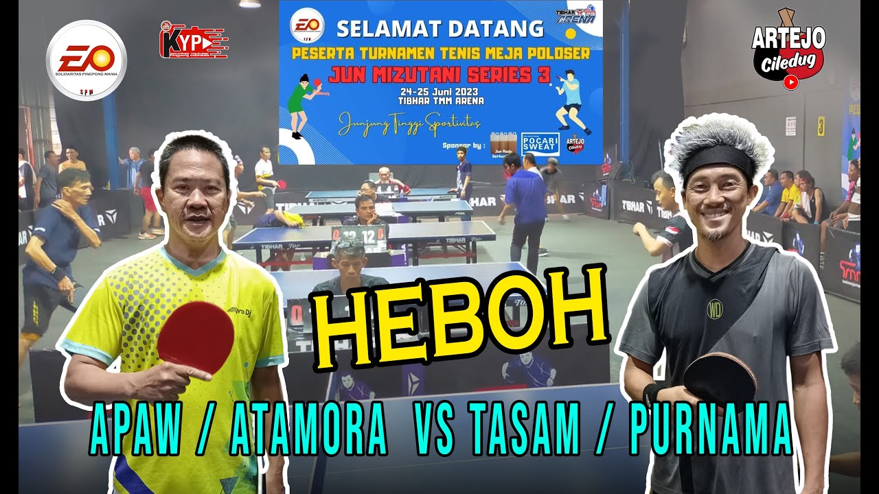 HEBOH‼️ APAW / ATAMORA 🆚 TASAM / PURNAMA || POLOSER 🏓 KEJUARAAN JUN ...