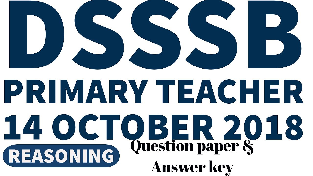 Primary teacher question paper 14 october | Prt answer key 14 october 2018 | Reasoning