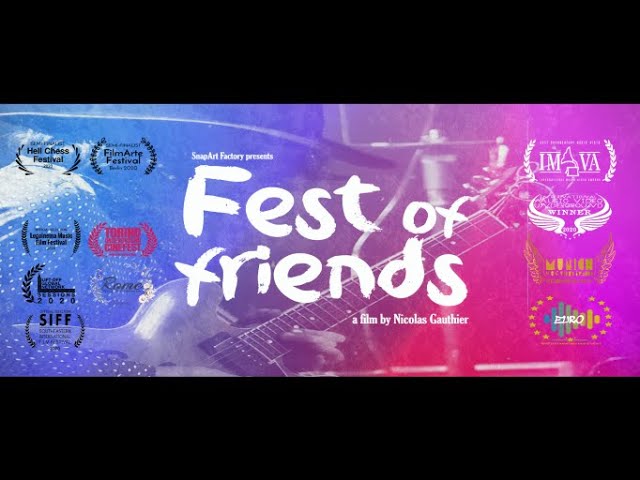 Fest of Friends | Official Documentary (2020)