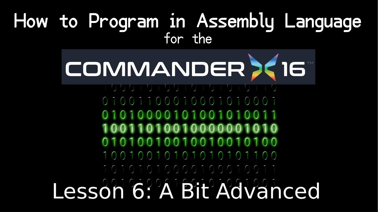 A Bit Advanced: Commander X16 Assembly Language Tutorial, Lesson 6 ...