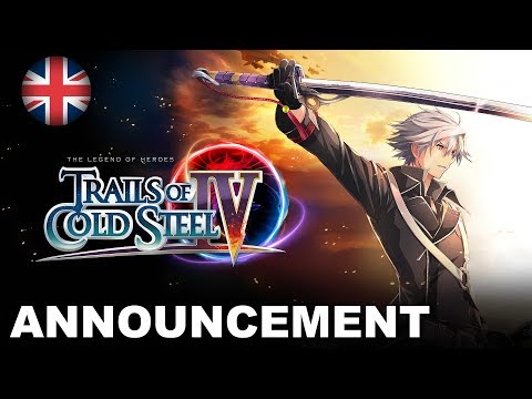 Trails of Cold Steel IV - Announcement Trailer (PS4, Nintendo Switch, PC) (EU - English)