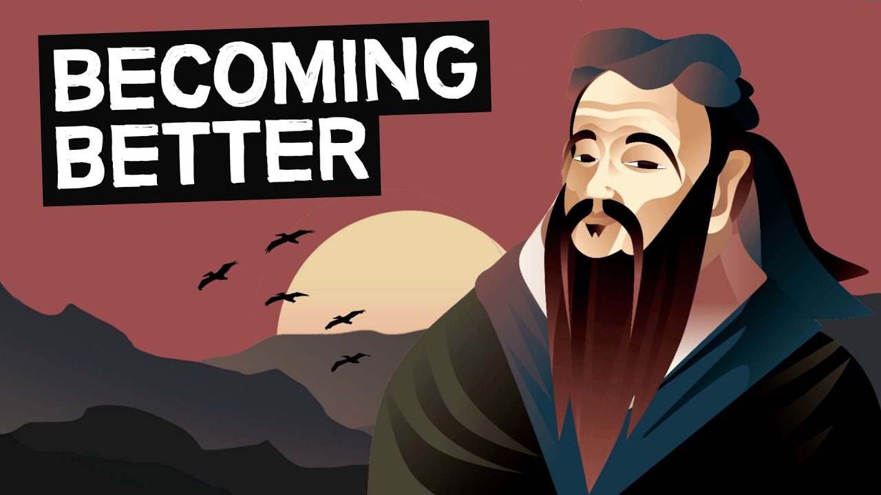 Confucius | The Art of Becoming Better (Self-Cultivation)