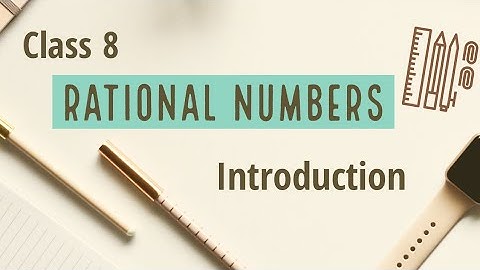 Rational Numbers - Introduction - Class 8 || A.P & T.S State Syllabus