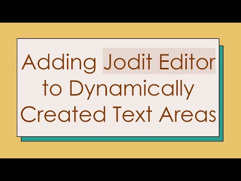 Adding Jodit Editor to Dynamically Created Text Areas