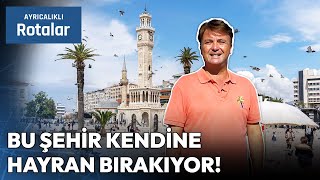 İzmirin Kaçırmamanız Gereken En Güzel Rotaları Ayrıcalıklı Rotalar