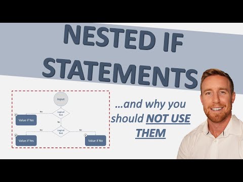 Nested IF Statements & WHY YOU SHOULD NOT USE THEM!
