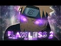 Flawless 2  naruto mix  special 15k  amvedit
