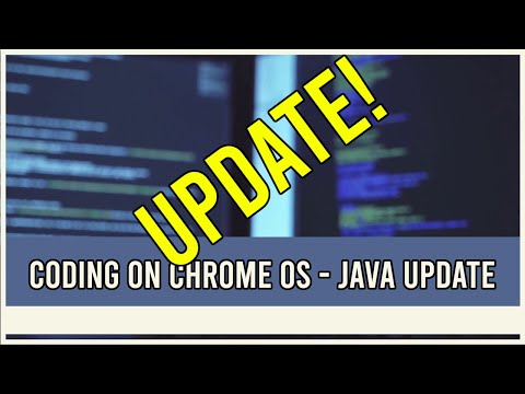 Java on a Chromebook – Updated Video