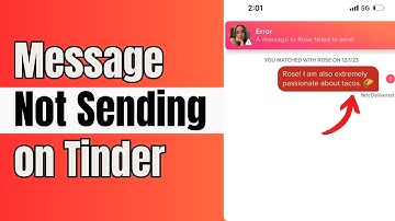 How to Fix Tinder Messages Not Sending Error | 2024 Updated