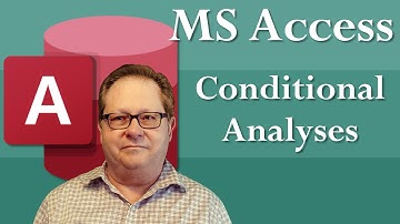 Microsoft Access Conditional Analyses