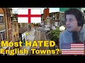 American Reacts 10 Most Hated Towns in England