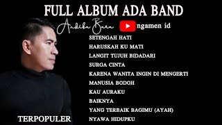 Ada Band Full Album Terbaik Populer - cover Andika Bara - Ngamen id