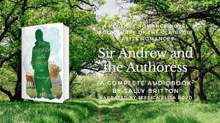 Sir Andrew and the Authoress by Sally Britton - Clairvoir Castle Book 3 - Full Regency Audiobook screenshot 1