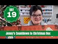 DAY 19 Jenny's Countdown to Christmas Box 2022 || MSQC