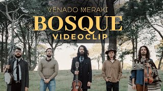 Venado Meraki - Bosque (Video Oficial)