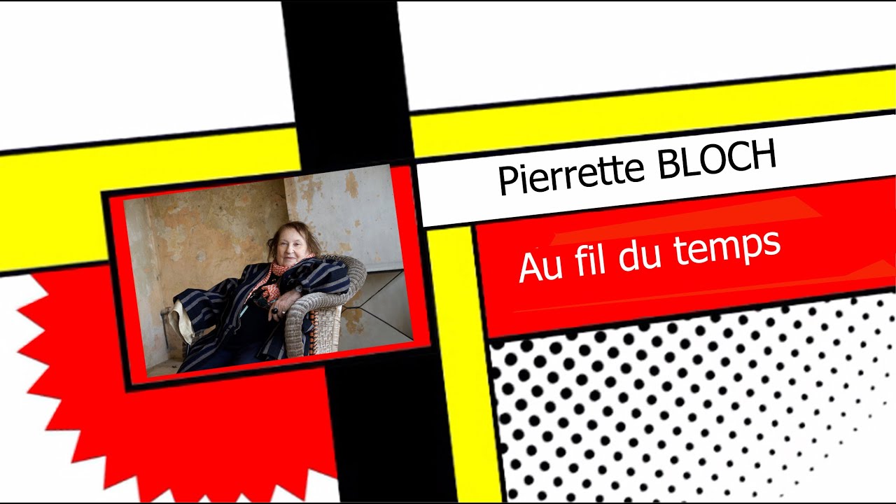 Magazine N°57 Pierrette Bloch - YouTube