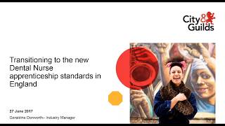 Transitioning to the new dental nurse apprenticeship standard