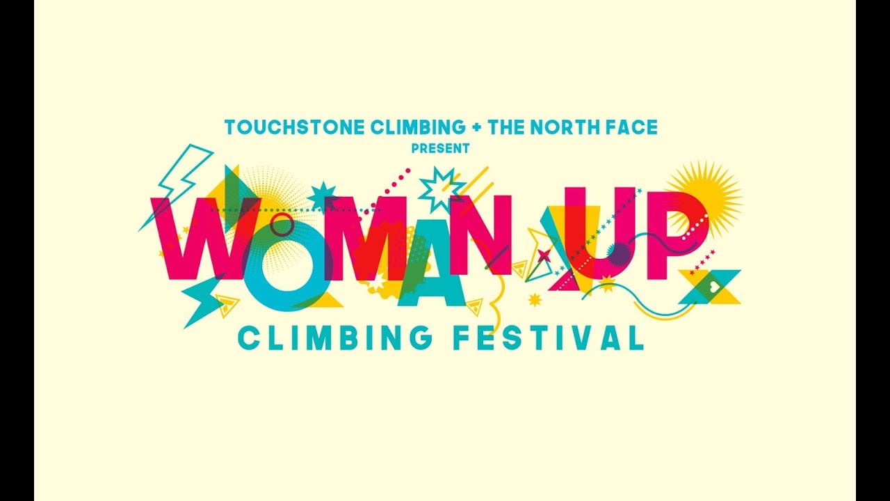 Woman Up Climbing Festival 2017 YouTube