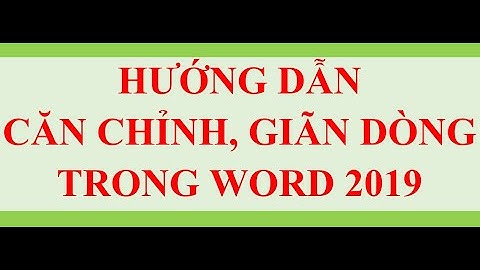 Hướng dẫn cách dòng trên ms word